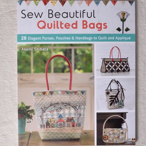 Sew Beautiful Quilted Bags by Akemi Shibata