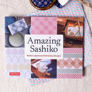 Amazing Amazing Sashiko, Modern Japanese Embroidery Designs, The Book 