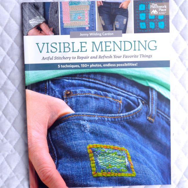 Visible Mending by Jenny Wilding Cardon