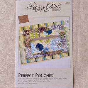Lazy Girl Designs  Perfect Pouches Pattern