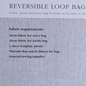 Reversible loop bag pattern