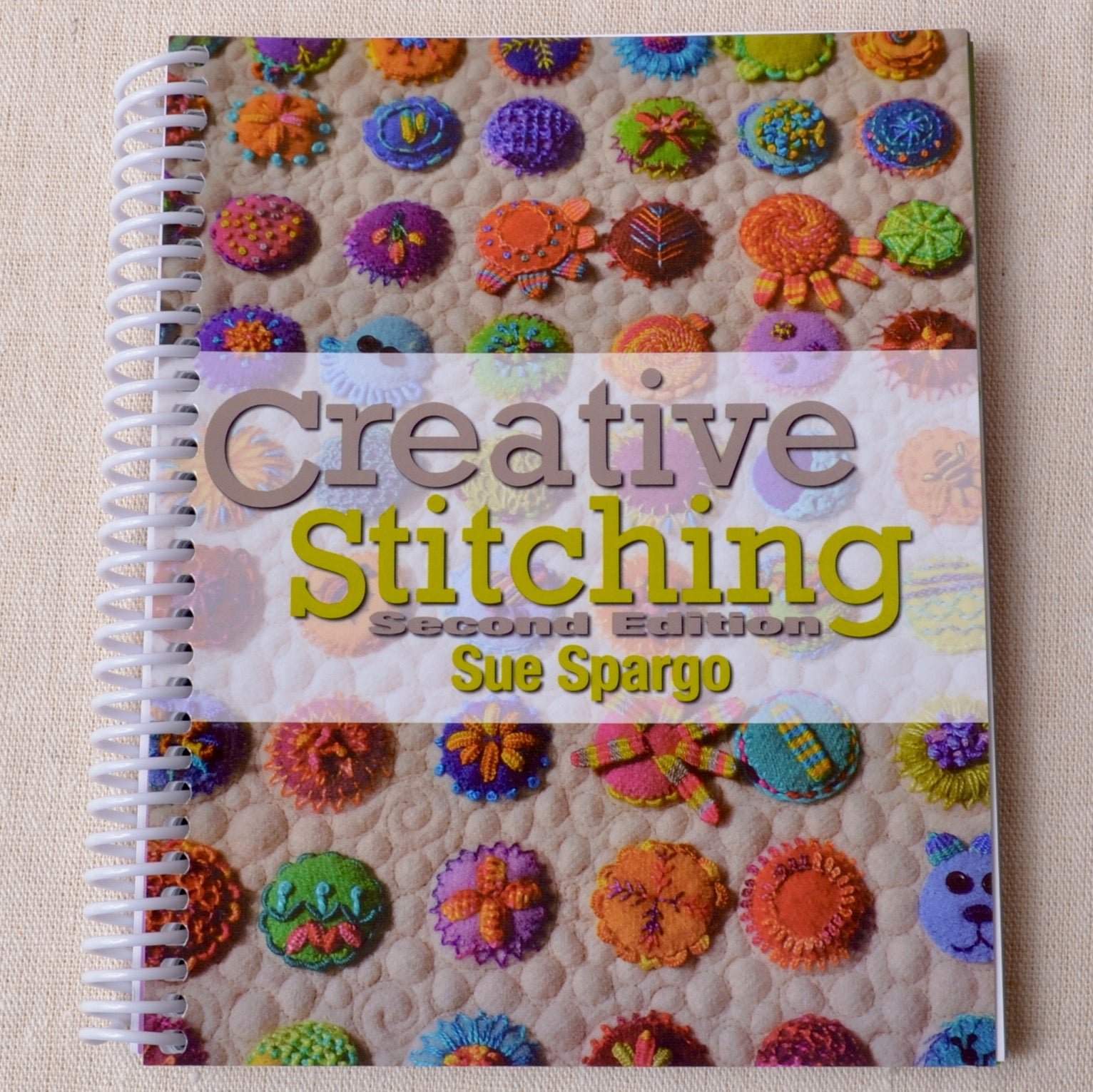 Creative Stitching by Sue Spargo - A Threaded Needle